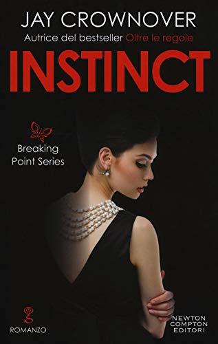 Instinct. Breaking point series (Anagramma, Band 668)