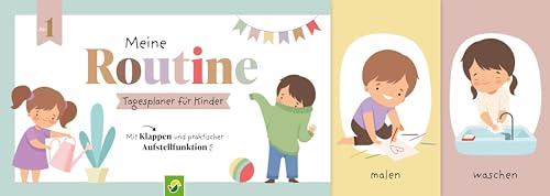 Meine Routine - Tagesplaner für Kinder: Mit Klappen und parktischer Aufstellfunktion I Ab 1 Jahr