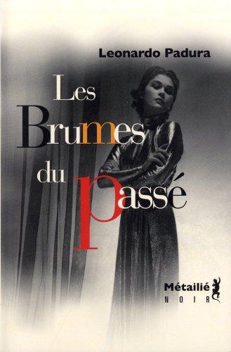 Les brumes du passé