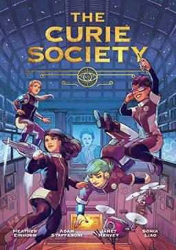 The Curie Society (The Curie Society Series, Band 1)