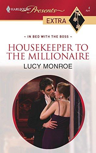 Housekeeper to the Millionaire (In Bed with the Boss, 11, Band 4)