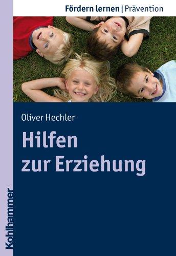 Hilfen zur Erziehung; Einführung in die außerschulische Erziehungshilfe; Fördern lernen (Fordern Lernen)