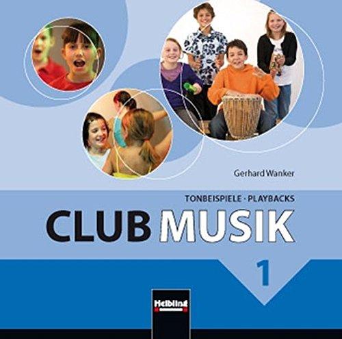 Club Musik 1 NEU. Audio-CDs