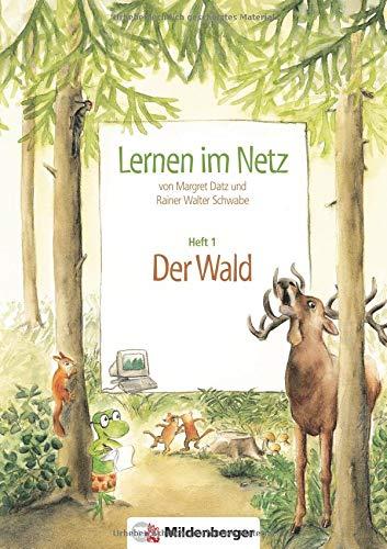 Lernen im Netz / Heft 1: Der Wald