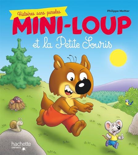 Mini-Loup et la petite souris : histoires sans paroles