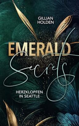 Emerald Secrets: Herzklopfen in Seattle