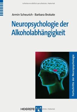 Neurologie der Alkoholabhängigkeit