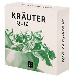 Kräuter-Quiz: 100 Fragen und Antworten (Quiz im Quadrat)