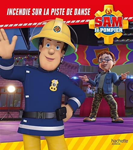 Sam le pompier. Incendie sur la piste de danse