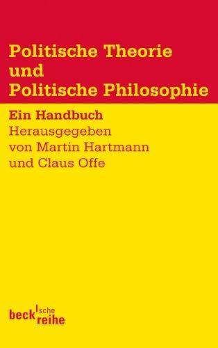 Politische Theorie und Politische Philosophie: Ein Handbuch