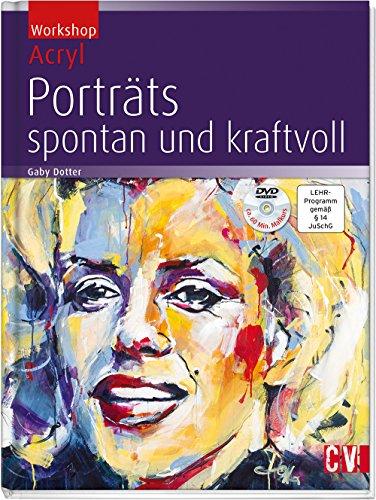 Workshop Acryl - Porträts; spontan und kraftvoll