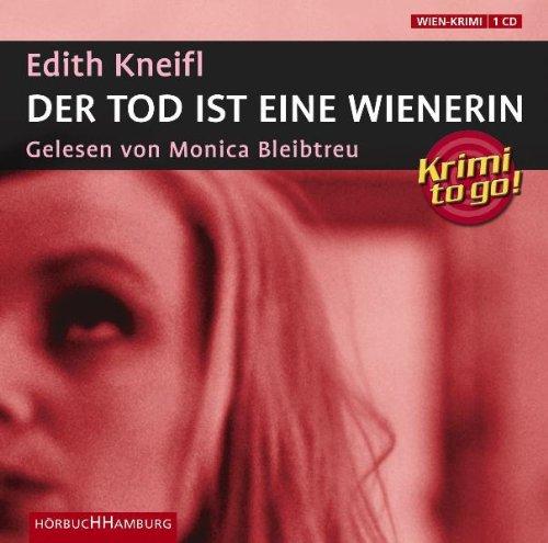 Der Tod ist eine Wienerin: Krimi to go