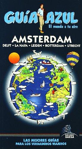 Amsterdam (Guia Azul-ciudades Y Paises Del Mundo)