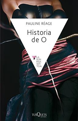 Historia de O (La Sonrisa Vertical, Band 35)