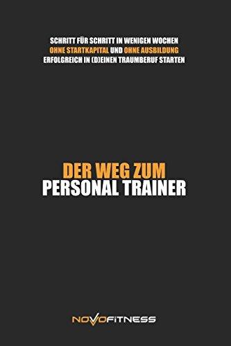 Der Weg zum Personal Trainer