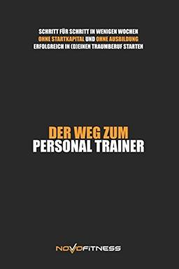 Der Weg zum Personal Trainer