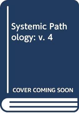 Systemic Pathology: v. 2