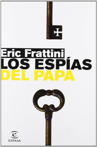 Los espías del papa (ESPASA HOY, Band 1)