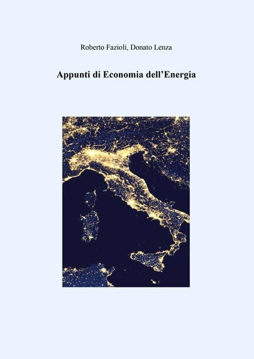 Appunti di economia dell'energia (Stampa universitaria estense)