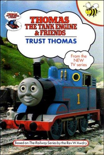 Trust Thomas (Thomas the Tank Engine & Friends)