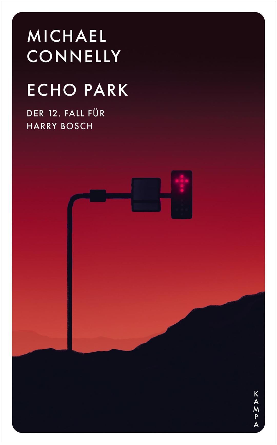 Echo Park: Der zwölfte Fall für Harry Bosch (Ein Fall für Harry Bosch)