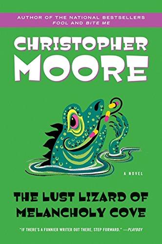 The Lust Lizard of Melancholy Cove (Pine Cove Series, Band 2)