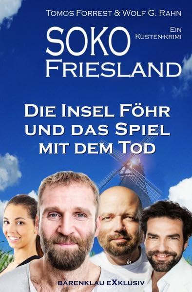 SOKO FRIESLAND – Die Insel Föhr und das Spiel mit dem Tod – Ein Küsten-Krimi