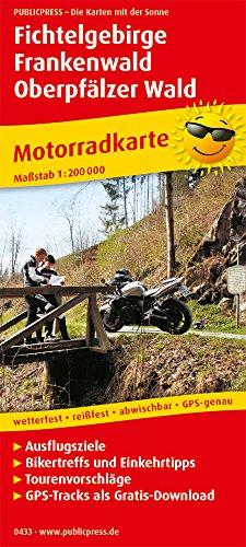 Fichtelgebirge - Frankenwald - Oberpfälzer Wald: Motorradkarte mit Ausflugszielen, Einkehr- & Freizeittipps und Tourenvorschlägen, wetterfest, ... GPS-genau. 1:200000 (Motorradkarte / MK)