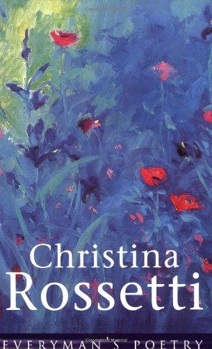 Christina Rossetti (Everyman Paperback Classics)