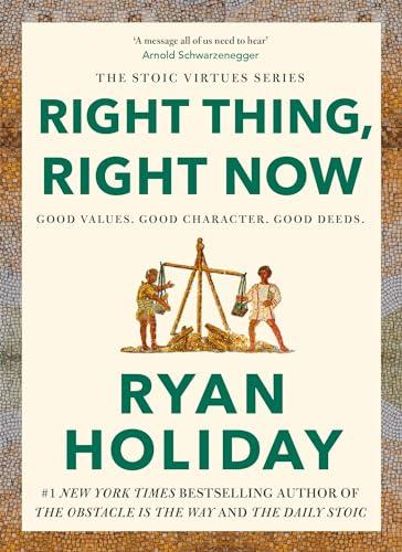 Right Thing, Right Now: THE #1 NEW YORK TIMES BESTSELLER