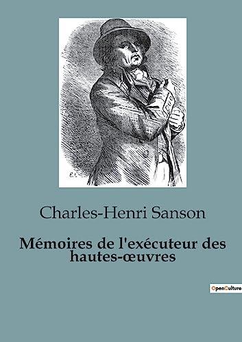 Mémoires de l'exécuteur des hautes-œuvres