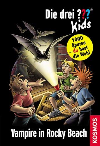 Die drei ??? Kids und du 04. Vampire in Rocky Beach (drei Fragezeichen)