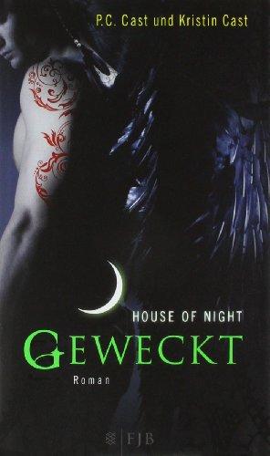 Geweckt: House of Night 8