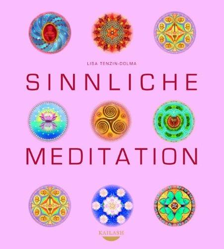 Sinnliche Meditation