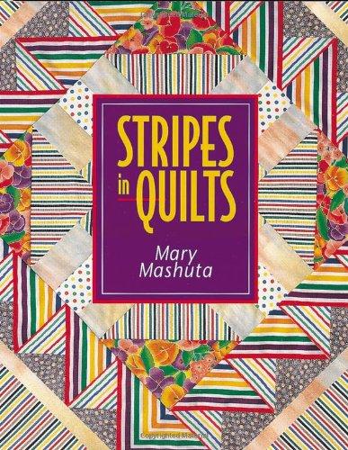 Stripes in Quilts - Print on Demand Edition