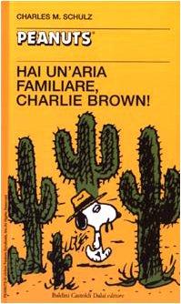 Hai un'aria familiare, Charlie Brown!