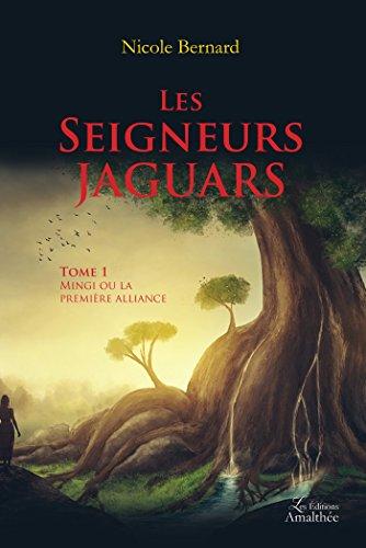 LES SEIGNEURS JAGUAR TOME 1