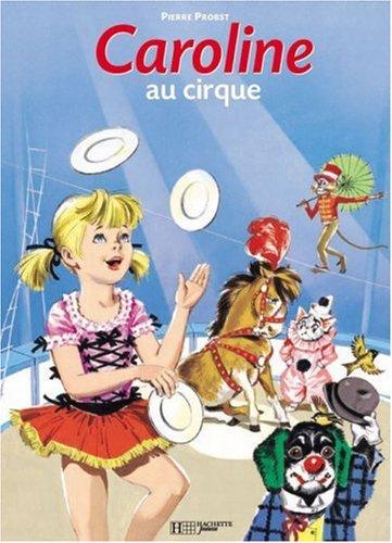 Caroline au cirque