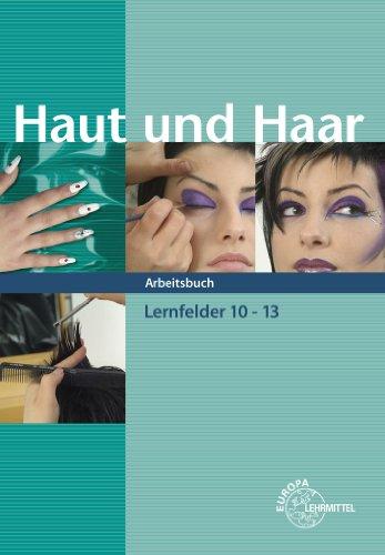 Haut und Haar Arbeitsbuch LF 10-13