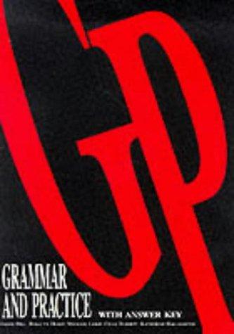 Grammar and Practice: With Answers