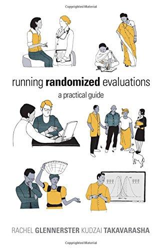 Running Randomized Evaluations: A Practical Guide