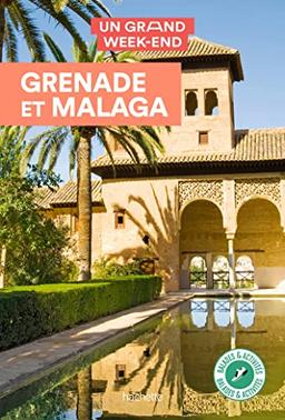 Grenade et Malaga