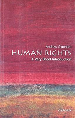 Human Rights: A Very Short Introduction (Very Short Introductions)