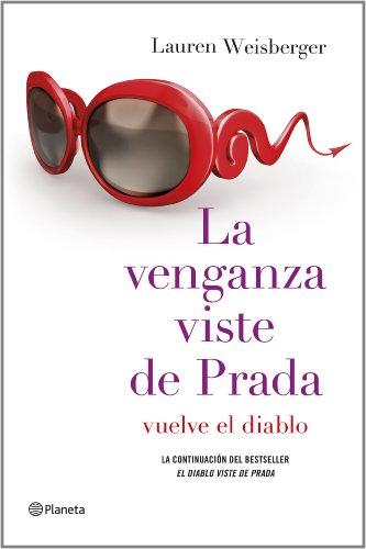 La venganza viste de Prada (Planeta Internacional)