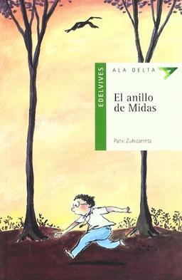 El anillo de Midas (Ala Delta - Serie verde, Band 3)