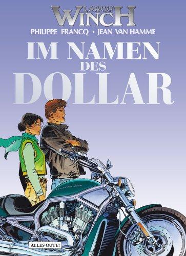 Largo Winch 14. Im Namen des Dollar