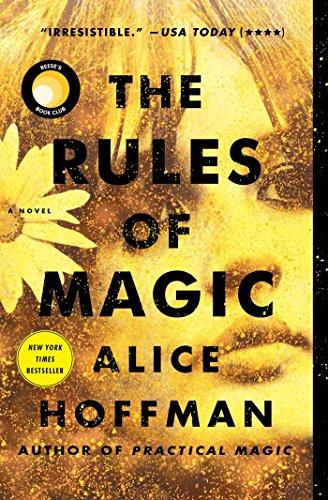 The Rules of Magic: A Novel (The Practical Magic Series, Band 1)