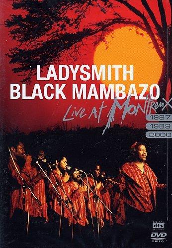 Ladysmith Black Mambazo - Live at Montreux 1987/1989/2000