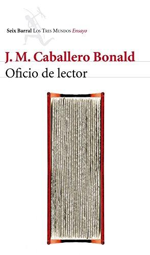 Oficio de lector (Los Tres Mundos)