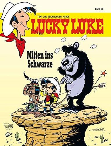 Lucky Luke 96: Mitten ins Schwarze